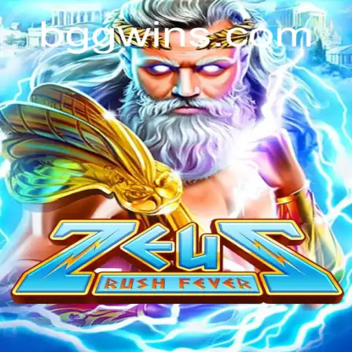 ZeusRushFever: The Ultimate Gaming Experience on BggWin