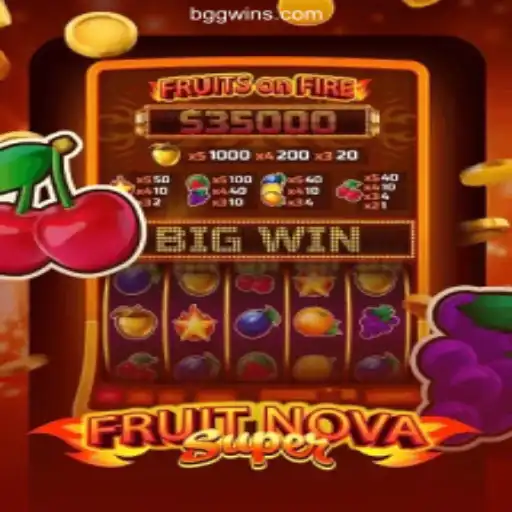 Explore FruitNovaSuper: A Thrilling Adventure on BggWin⭐️ ONLINE PLATAFORMA OFICIAL
